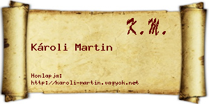 Károli Martin névjegykártya